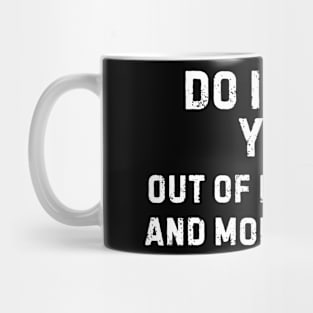 Do I Run? Yes Mug